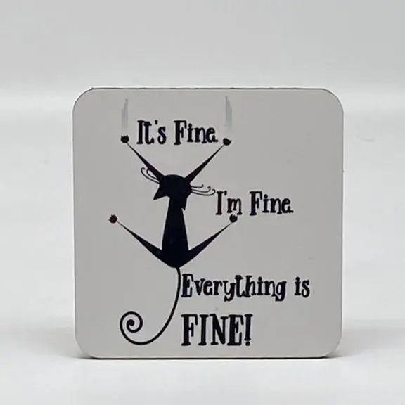 Everything is FINE! Coaster JD & Company
