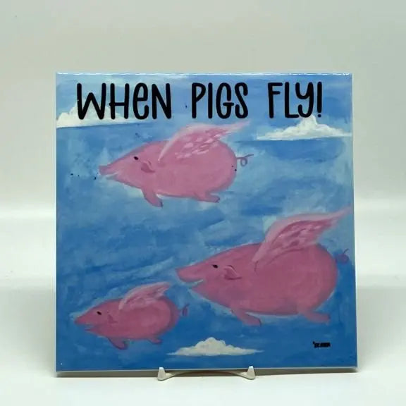 When Pigs Fly Tile, 8" JD & Company