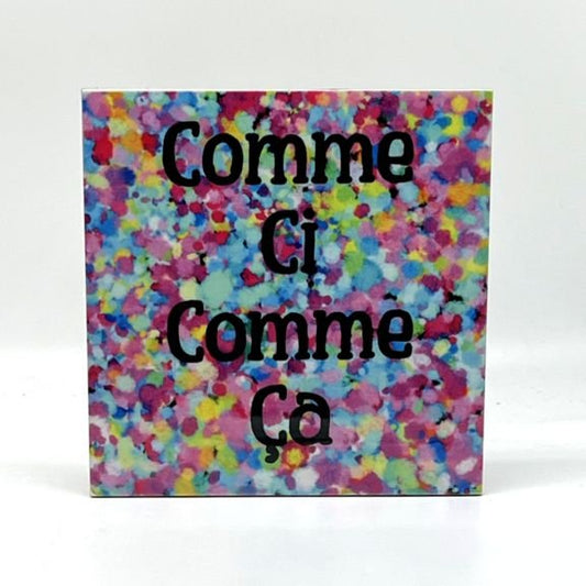 Comme Ci Comme Ca Square Trivet, 6"