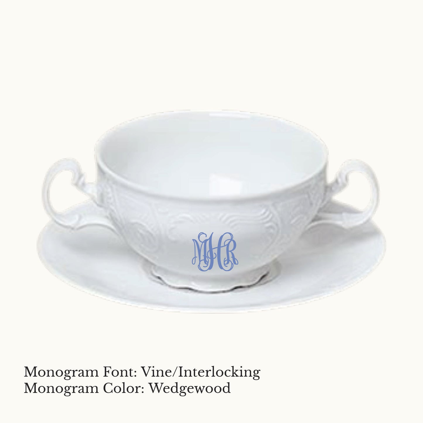 Bernadotte Cream Soup & Saucer, 12 oz. - Custom Monogram